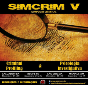 V Simpósio Criminal Psicopatologia Forense & Avaliação Psicológica